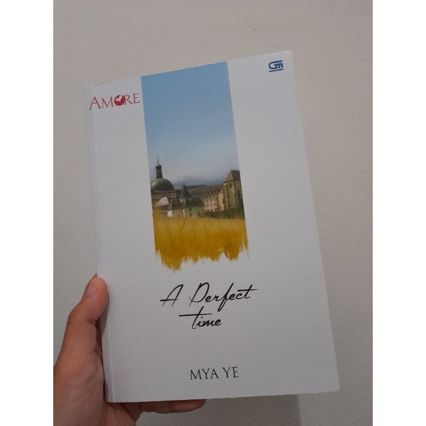 

Novel A Perfect Time by MYA YE (preloved)