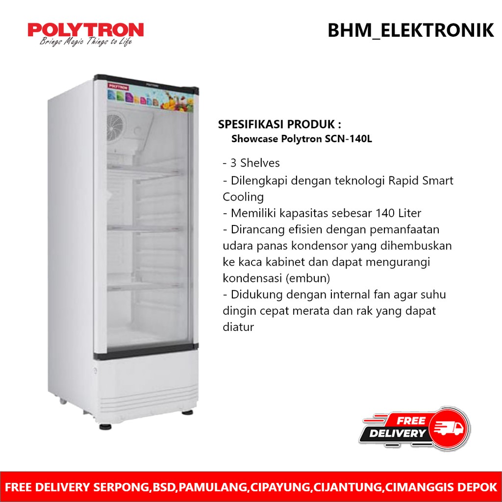 SHOWCASE POLYTRON SCN 140 L 3 RAK PENDINGIN MINUMAN POLYTRON LOW WATT