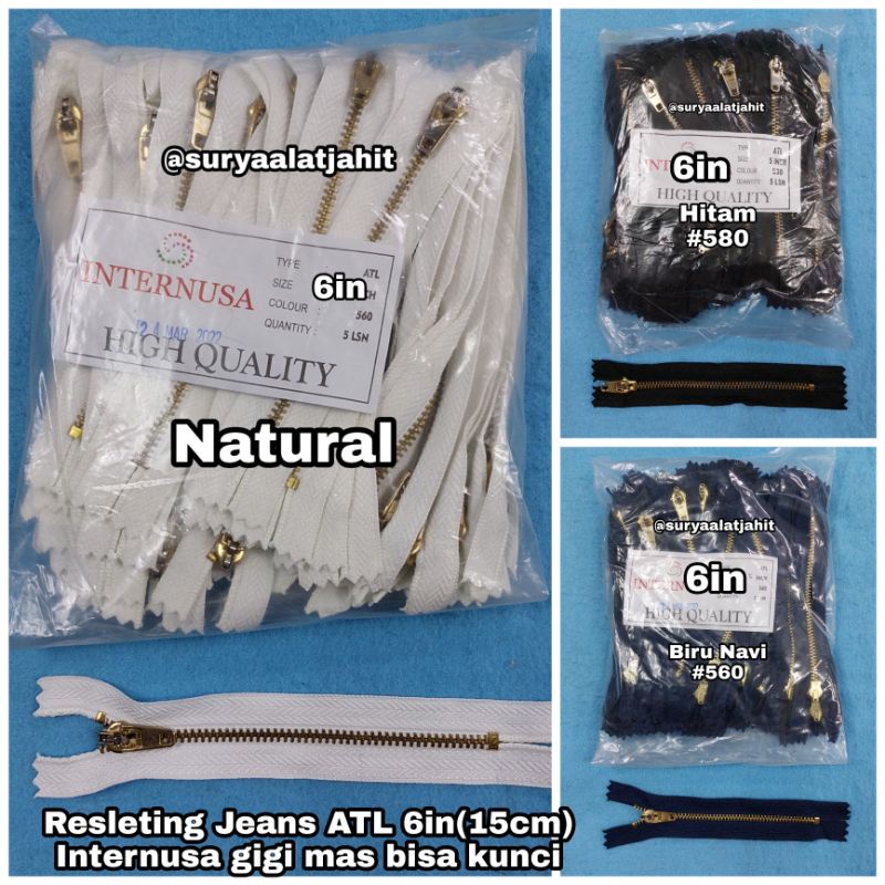 Resleting Jeans ATL 6in (15cm) Internusa gigi mas =rp.16.200/1lusin
