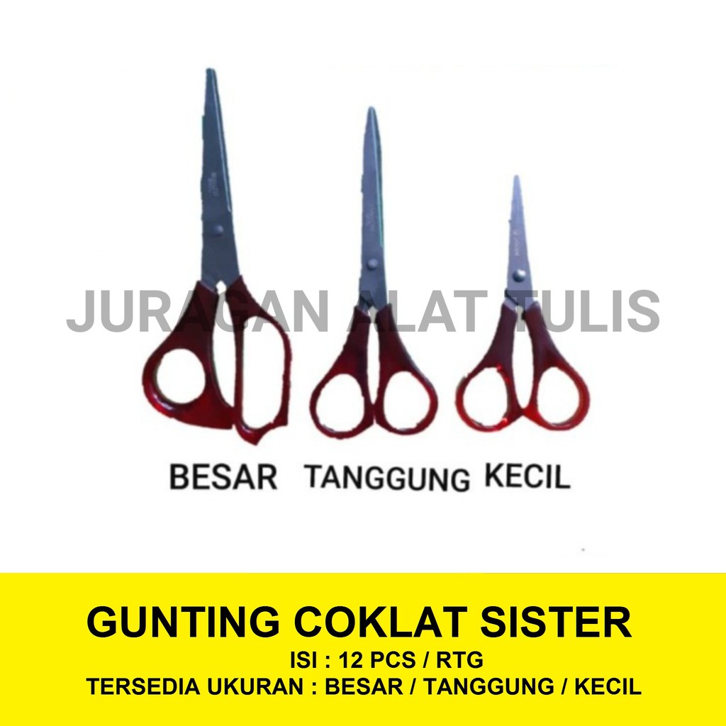 

GUNTING COKLAT SISTER BESAR / TANGGUNG / KECIL