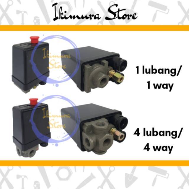 Otomatis Kompresor / Compressor/ Air Pressure Switch 1 Lubang (1 Way) / 4 Lubang (4 Way)