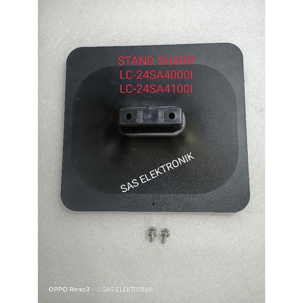 STAND KAKI PEDESTAL DUDUKAN TV LED SHARP LC24SA4000I LC24SA4000 I LC24SA4100I LC24SA4100 I LC-24SA40