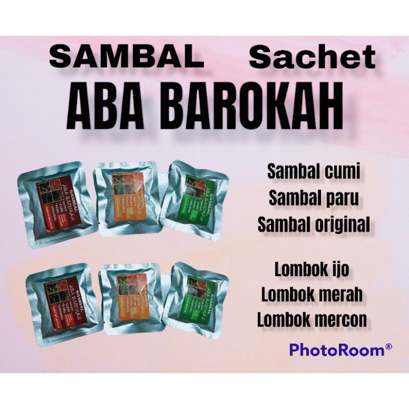 

sambal sachet cumi ABA BAROKAH 20gram (variant lombok ijo,lombok merah sedang,sambel mercon)