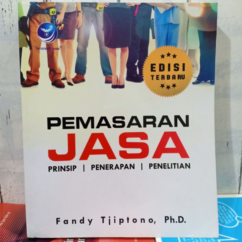 ORIGINAL BUKU PEMASARAN JASA Prinsip - Penerapan - Penelitian Edisi Terbaru Karangan By Fandy Tjipto