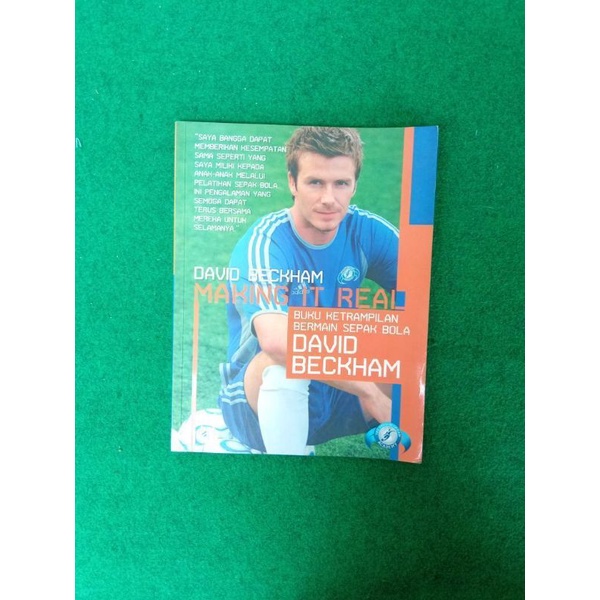 Buku David Beckham - Making It Real: Buku Keterampilan Bermain Sepak Bola