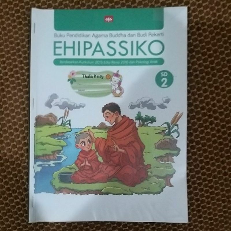 EHIPASSIKO KELAS 2 Buku Agama Buddha