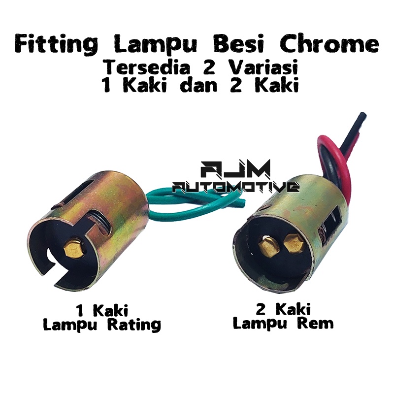 Fitting Lampu Besi Chrome Rem/Sen Pitingan Kaki 1 Kaki 2 Untuk Motor/ Mobil
