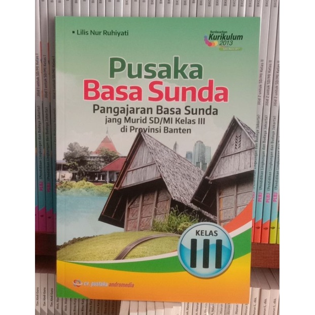 

pusakabasa sundapangajaran basa sundajang murid SD/MI KELAS.3 DI.PROVINSI BANTEN LILIS NUR.RUHIYATI KURIKULUM.2017 EDISI REVISI