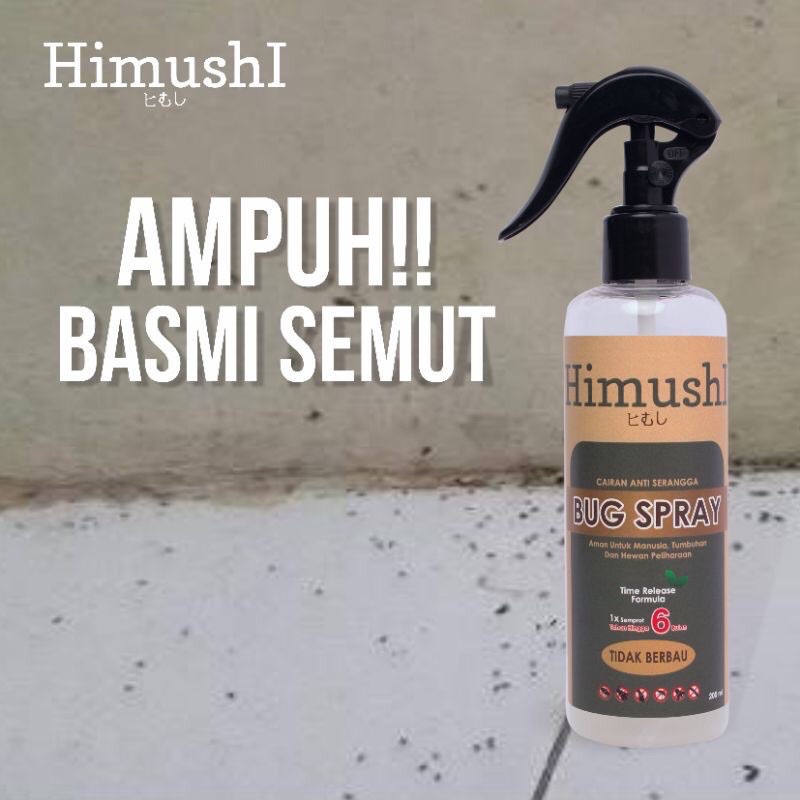 Himushi Bug Spray 200ml / Semprotan Anti Serangga Cicak Tomcat Kutu Kasur Kecoa Rayap