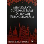 Memudarnya Supremasi Barat di Tengah