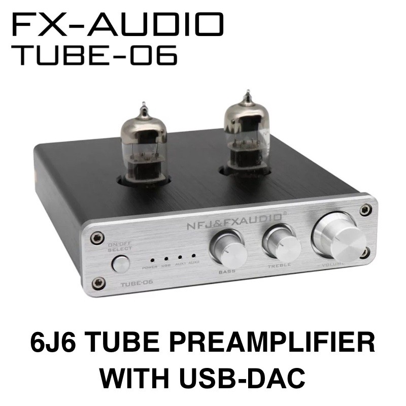 FX-Audio Tube-06 Preamplifier Home Audio Tube 6N3 with USB-DAC SILVER
