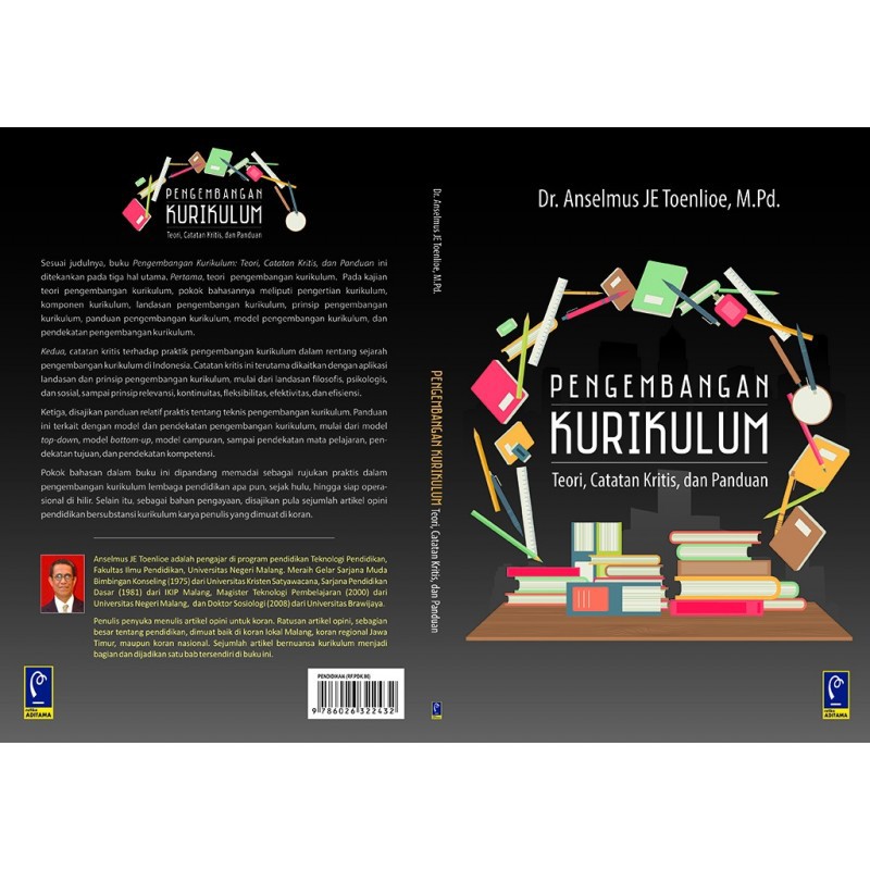 

PENGEMBANGAN KURIKULUM : TEORI, CATATAN KRITIS, & PANDUAN Penerbit Refika Aditama Original