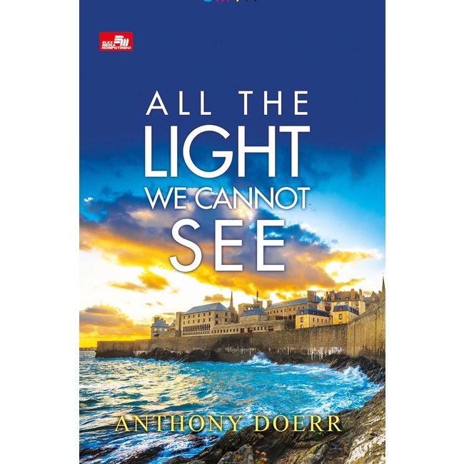 

DISKON SPESIAL ALL THE LIGHT WE CANNOT SEE, ANTHONY DOERR TERBARU