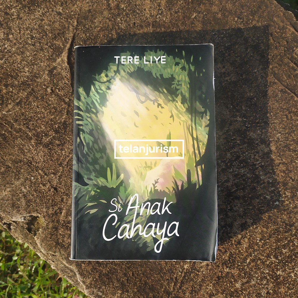 Novel Bekas Si Anak Cahaya Tere Liye Koleksi Pribadi Original