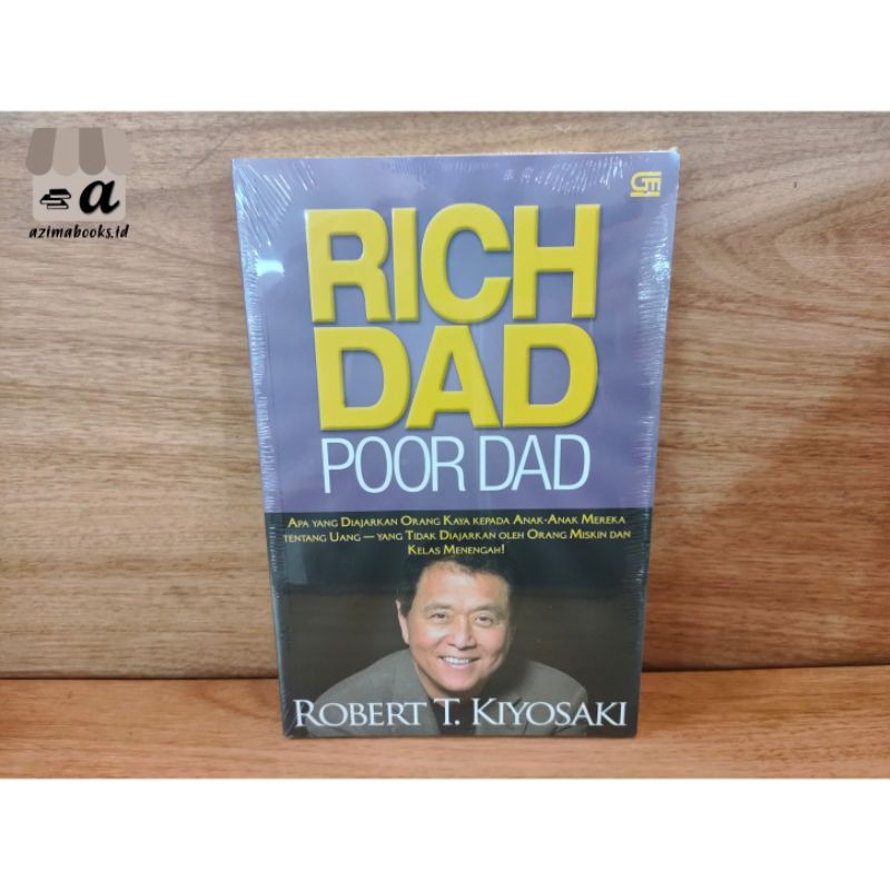 BUKU RICH DAD POOR DAD PENULIS ROBERT T KIYOSAKI EDISI