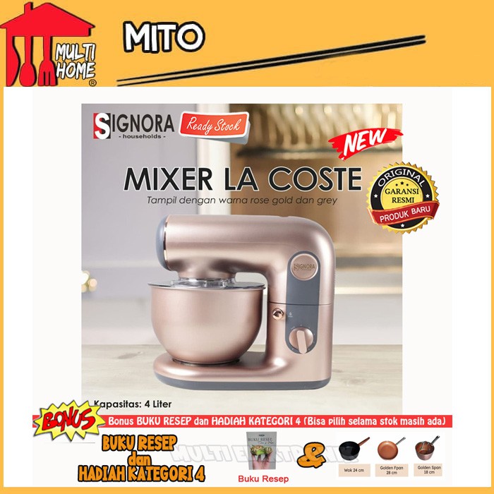 SIGNORA MIXER LA COSTE PLUS BONUS HADIAH KATEGORI 4