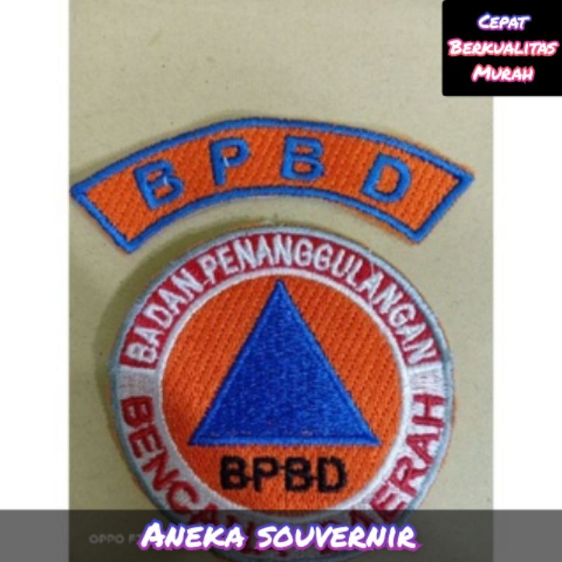 Emblem Logo Patch Bordir BPBD Bulat + Lokasi BPBD (1set)