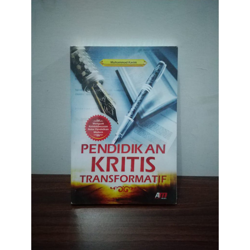 Buku Pendidikan Kritis Transformatif - Muhammad Karim