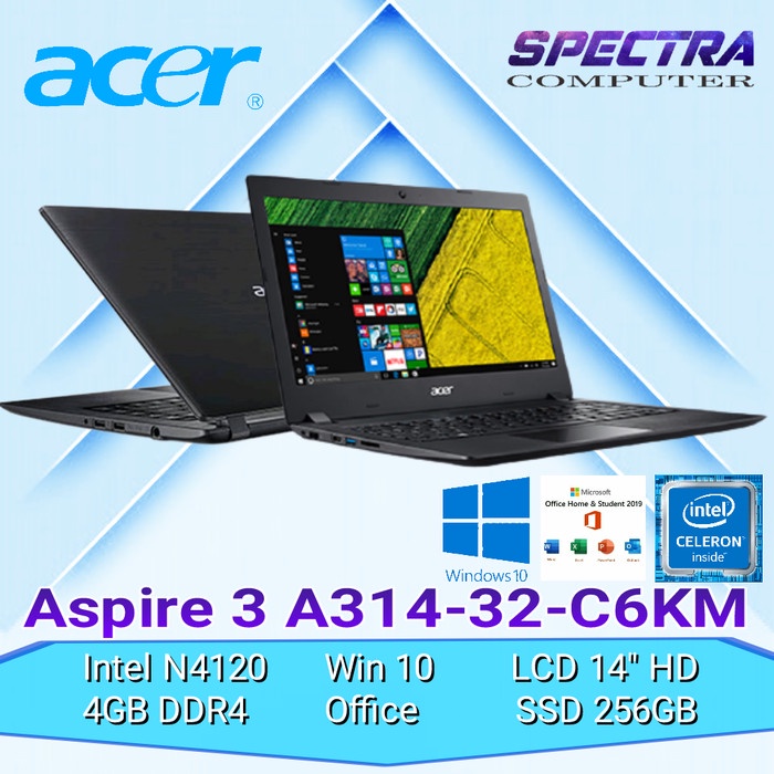 Acer Aspire 3 A314 32 C6KM - Intel N4120 - RAM 4GB - SSD 256GB - Win10