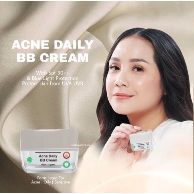 ACNE CICA DAILY BB CREAM MS GLOW /BB CREAM YANG  COCOK UNTUK WAJAH BERJERAWAT MENGANDUNG SUNSCREEN