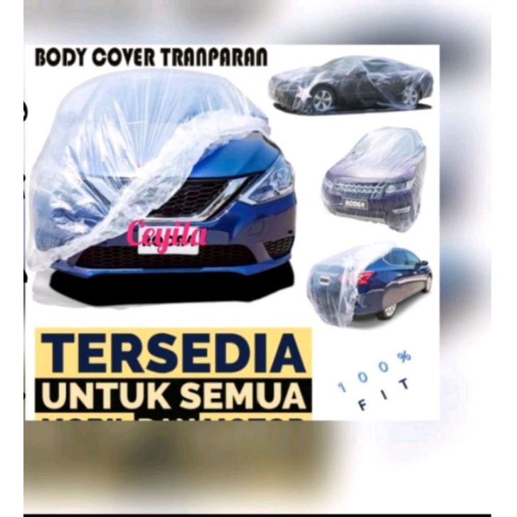 Body cover Tutup Sarung Selimut Plastik Transparan Body Mobil  Sigra