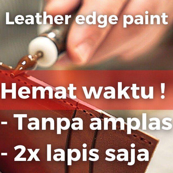 Velle EG - Cat pinggiran tepian tas kulit - cat pinggir tepi - leather edge paint - matte doff