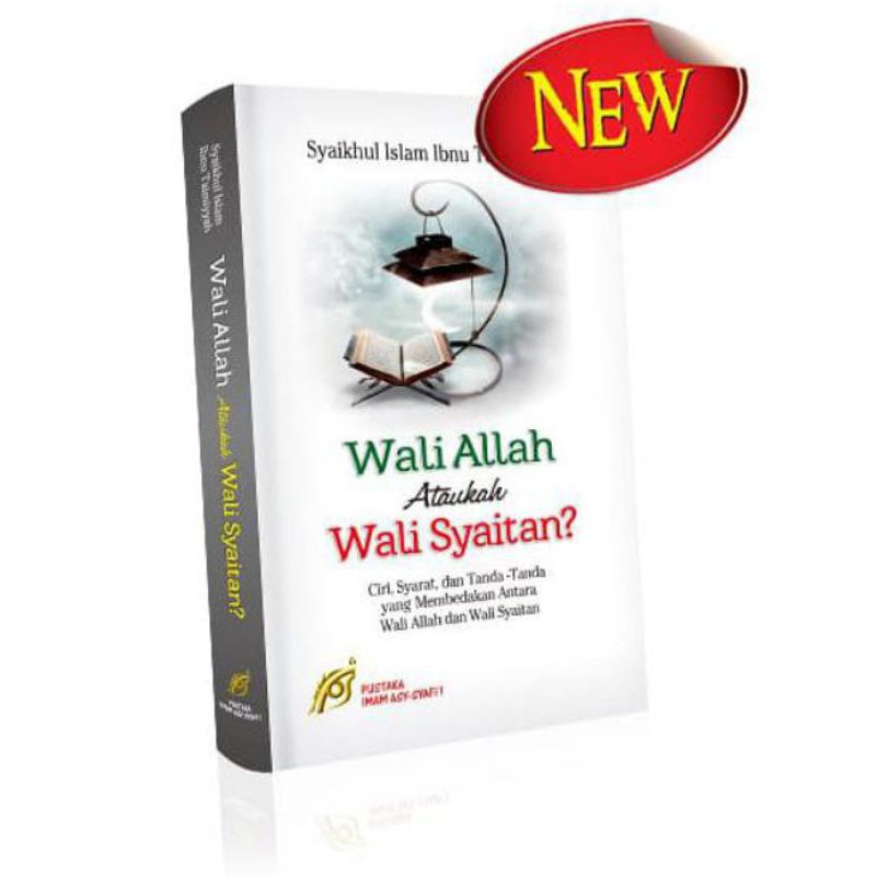 Wali Allah Ataukah Wali Syaitan ?