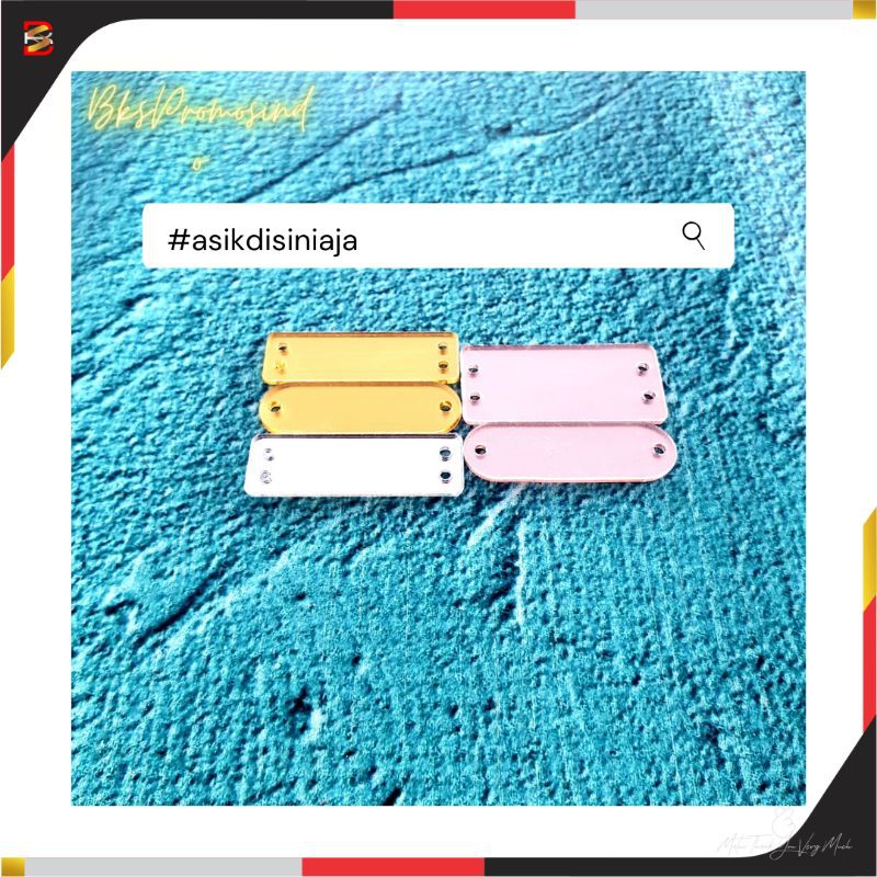 

Bahan Label Akrilik Mirror|Polos|Desain,Lubang,Pola,By Request