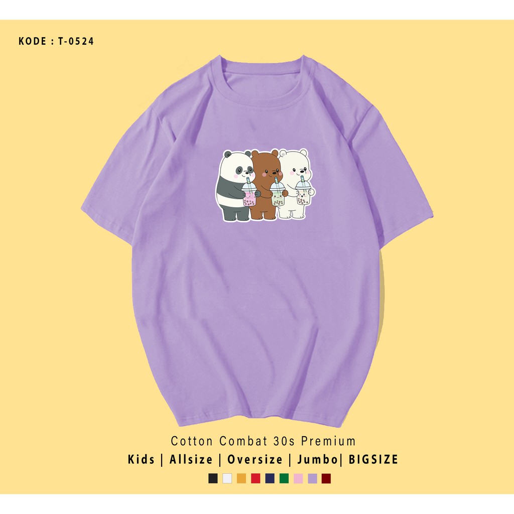 KAOS WE BEARS BUBBLES UNISEX / KAOS COUPLE / KADO UNIK / T-SHIRT CUSTOM / TUMBLR TEE