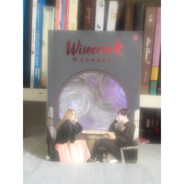 [Novel PRELOVED] Wisecrack - Hyonashi