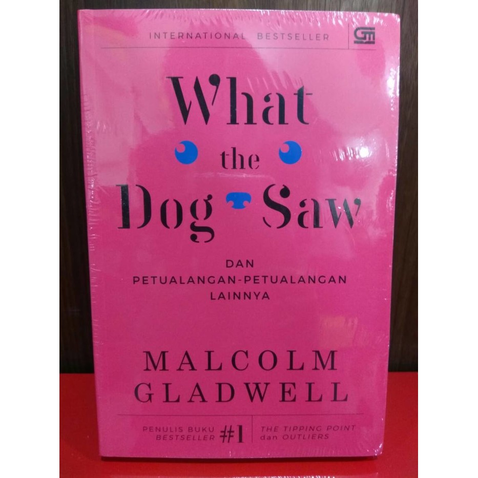WHAT THE DOG SAW