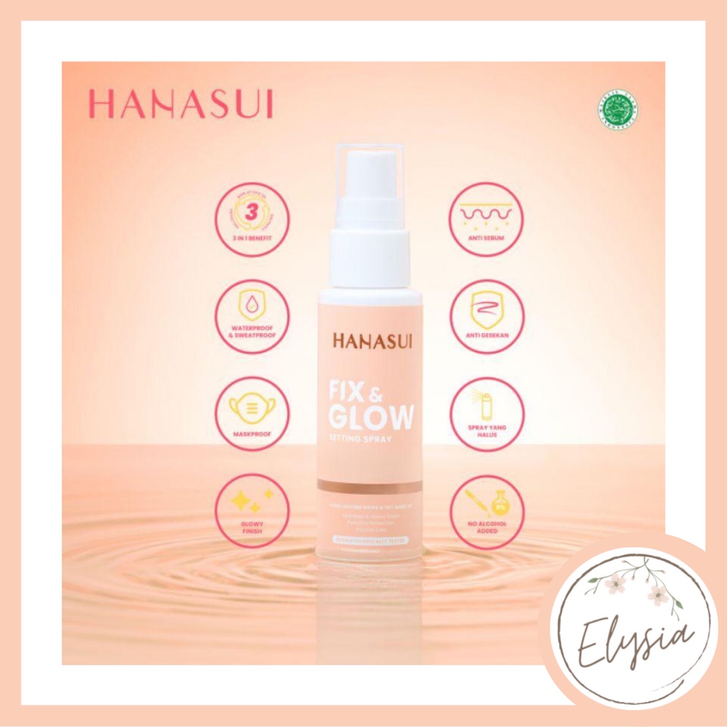 HANASUI Fix &amp; Glow Setting Spray 60ML | Setting Spray | Pengunci Make Up | BPOM