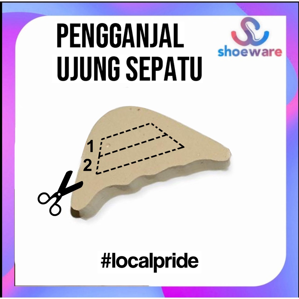 pengganjal depan ujung sepatu heel pantofel kebesaran localpride