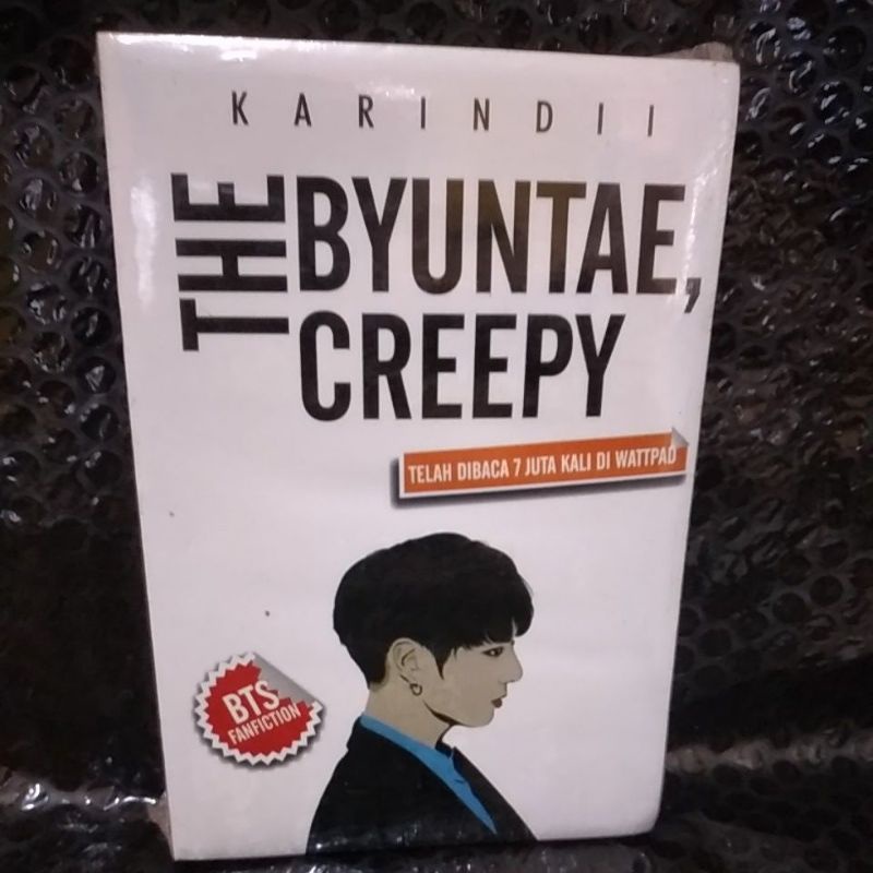 Novel THE BYUNTAE CREEPY