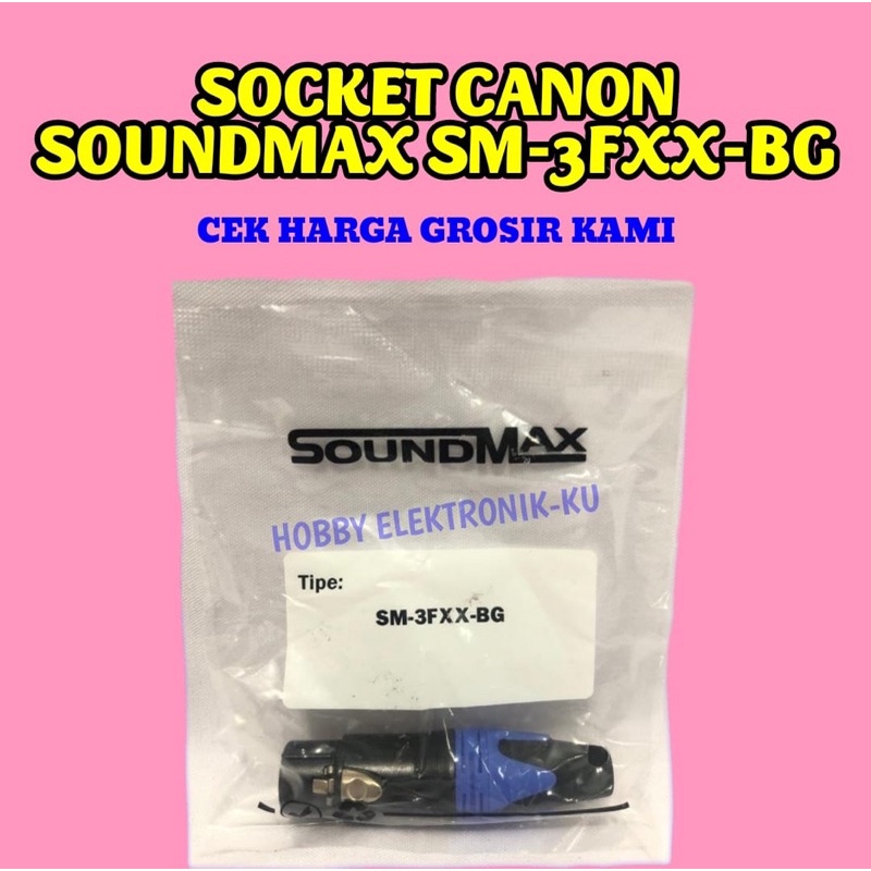 SOCKET CANON SOUNDMAX=BMA SM-3FXX-BG