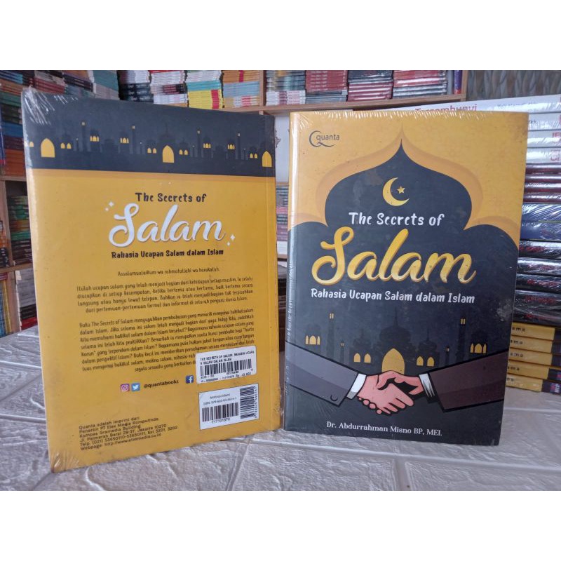 The Secrets Of Salam "Rahasia Ucapan Salam Dalam Islam"