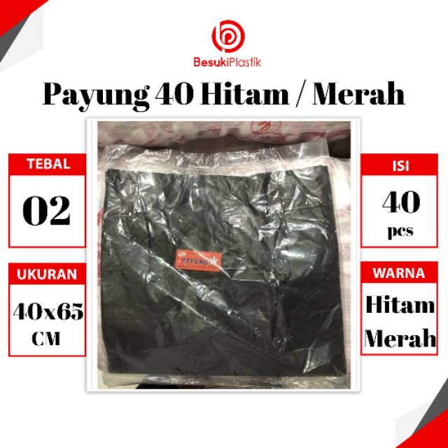 Kantong Kresek Payung 40x65x02 HITAM MERAH / Kantong Plastik Kresek 40cm