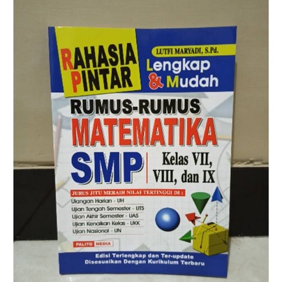 RAHASIA PINTAR RUMUS MATEMATIKA SMP KELAS 7, 8, 9