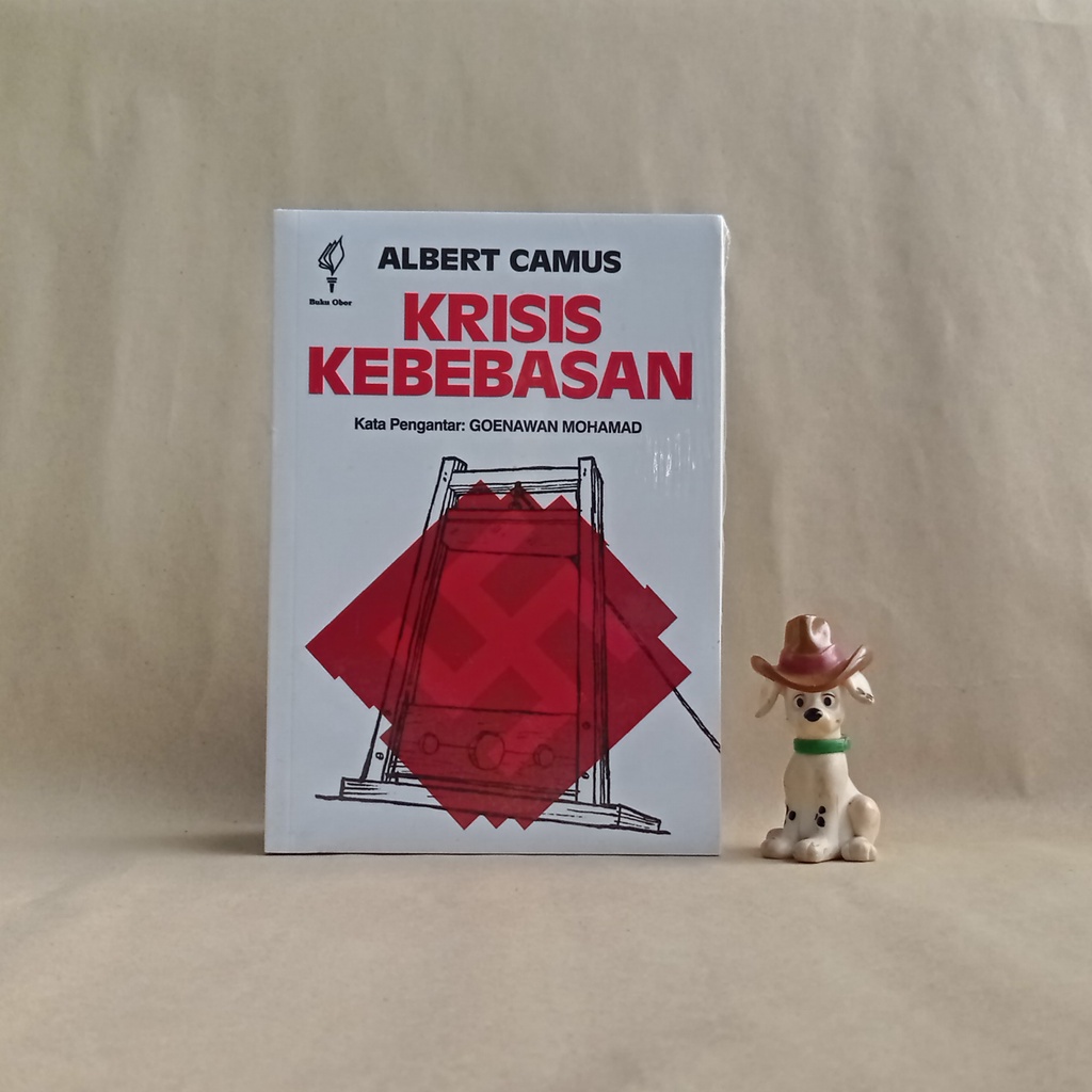 KRISIS KEBEBASAN - ALBERT CAMUS