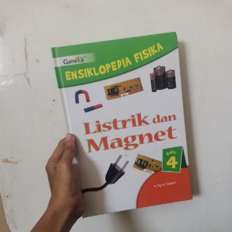 

Buku Ensiklopedia Fisika Listrik dan Magnet