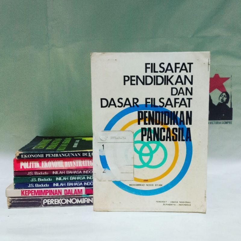 Filsafat Pendidikan dan Dasar Filsafat Pendidikan Pancasila by Mohammad Noor Syam