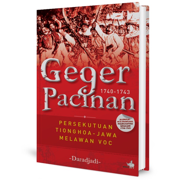 Geger Pacinan 1740-1743 - Persekutuan Tionghoa-Jawa Melawan VOC