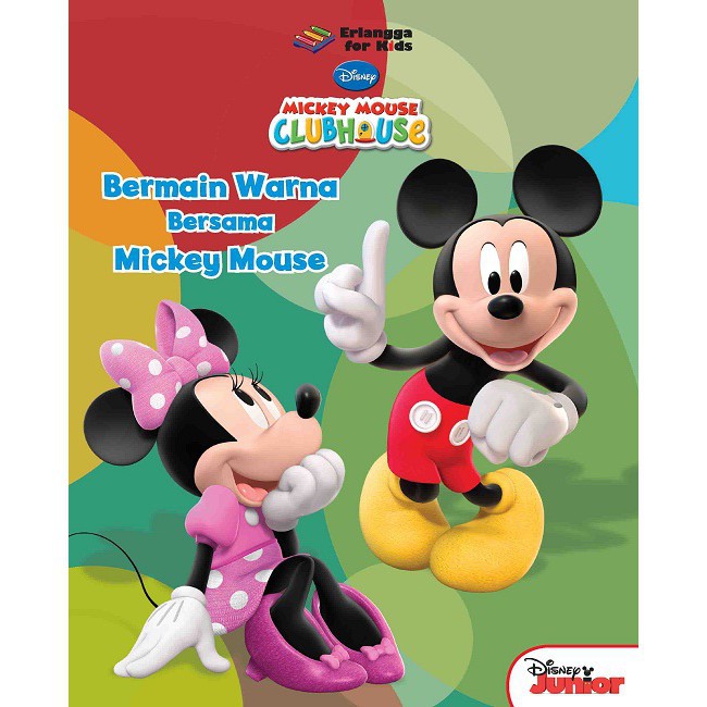 Buku Erlangga ANAK 2000800380 MICKEY MOUSE: BERMAIN WARNA BERSAMA MICKEY MOUSE#