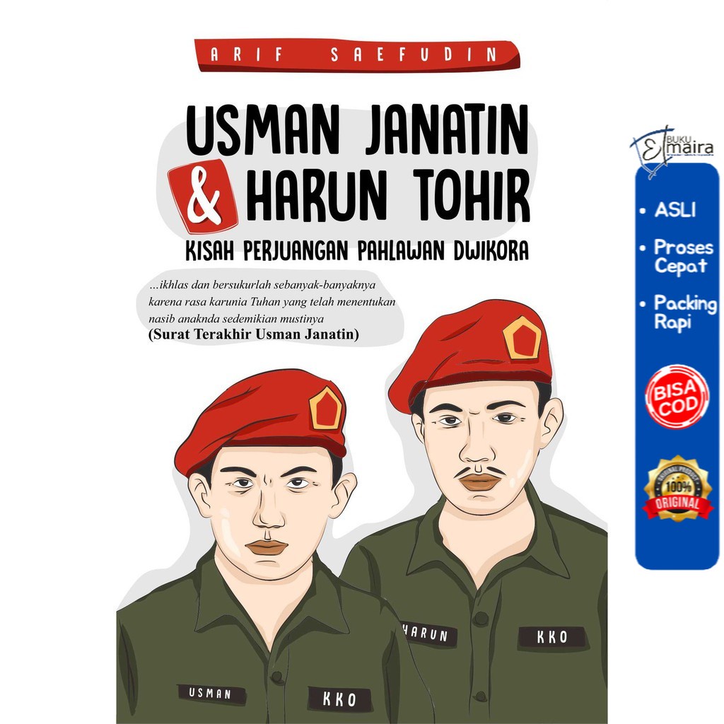 

Buku Usman Janatin dan Harun Tohir Kisah Perjuangan Pahlawan Dwikora - DEEPUBLISH