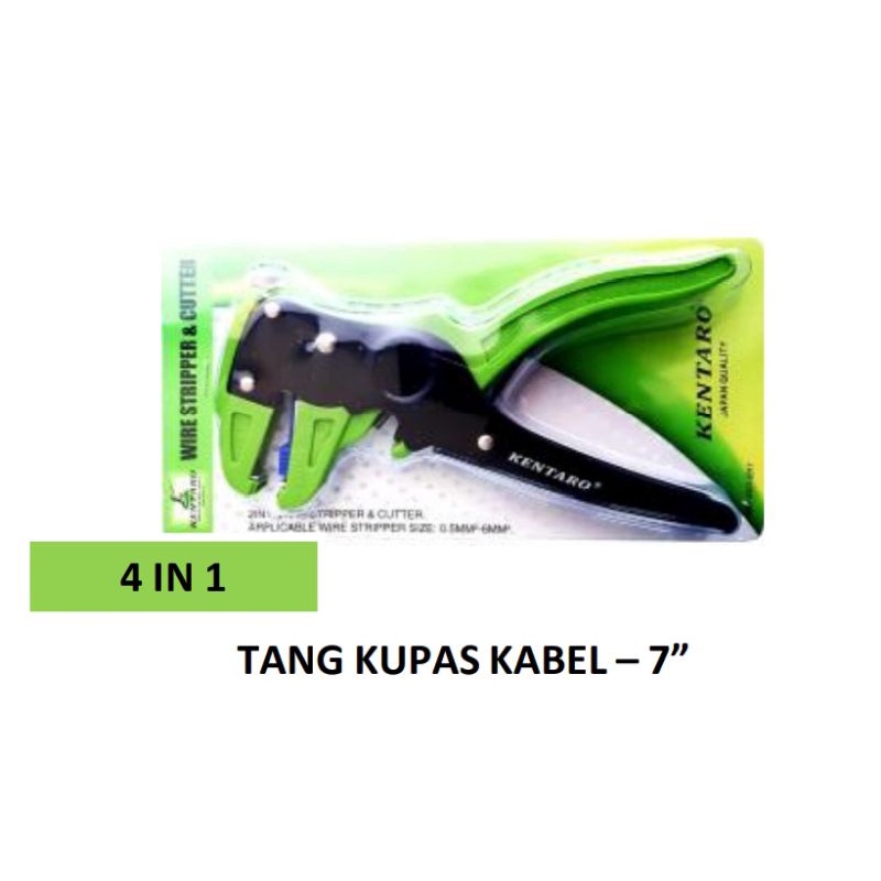 TANG KUPAS KABEL 7&quot; 4IN1 KENTARO JAPAN QUALITY