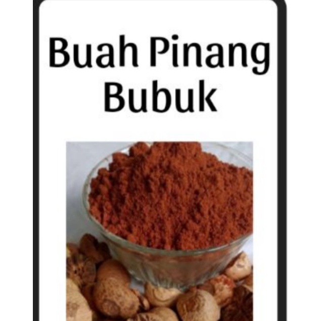 

BUBUK PINANG MURNI 100gr