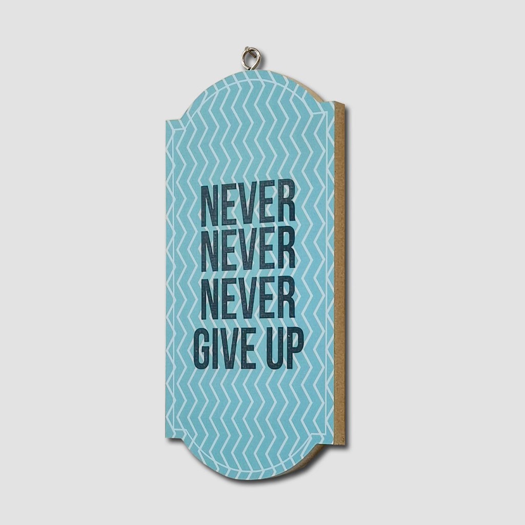 Never Give Up Kata Kata Semangat Motivasi Walldecor Poster Hiasan