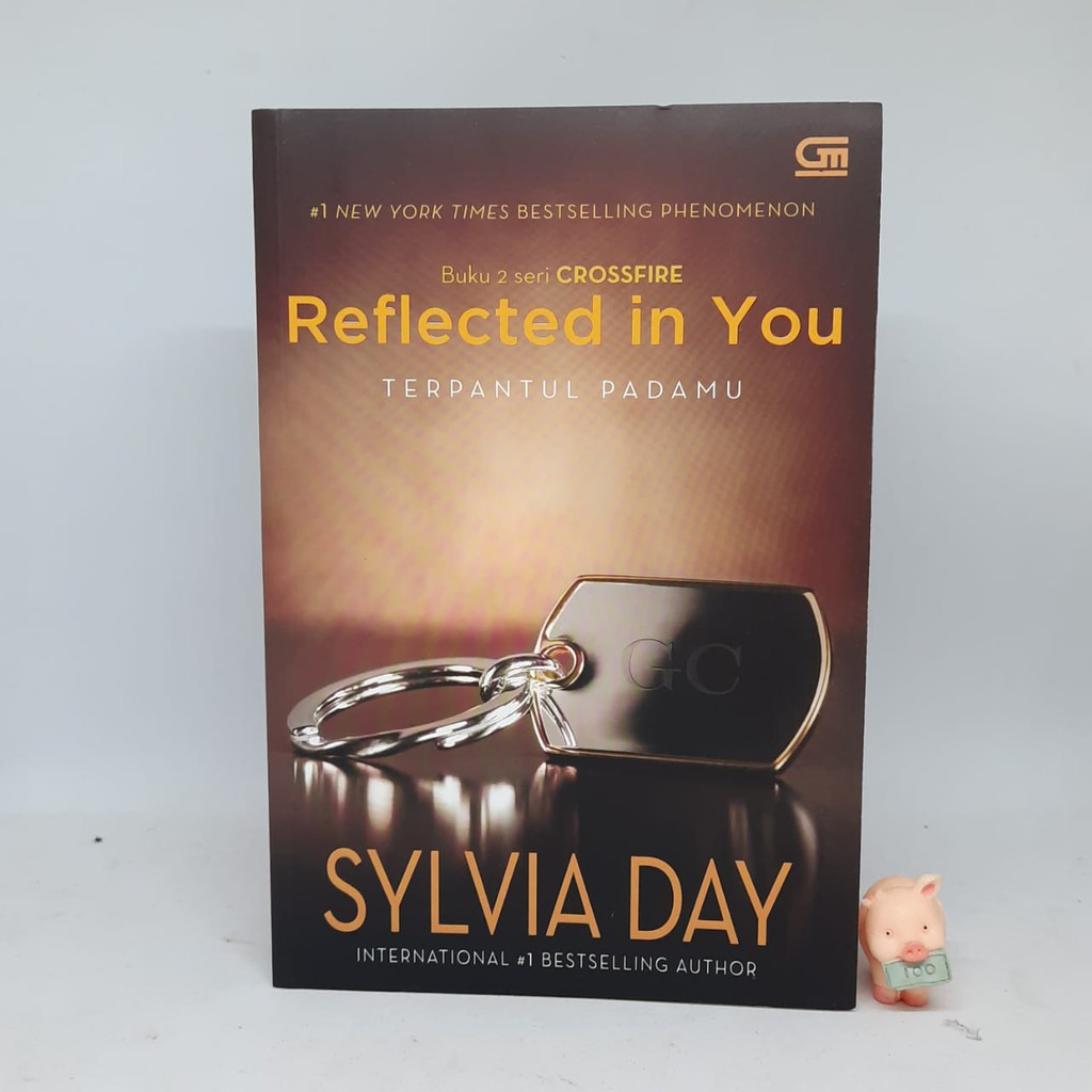 Crossfire#2: Reflected in You (Terpantul Padamu) - Sylvia Day