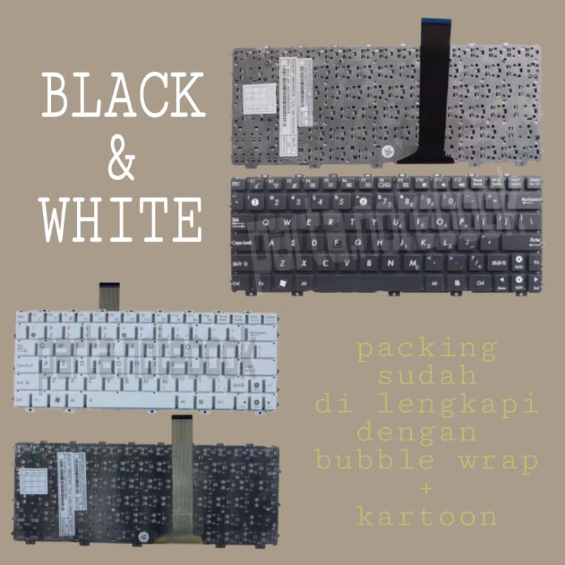 keyboard ASUS EEPC 1015PX 1025C 1025CE 1015P X101H X101CH X101C 1016 PT white black putih hitam 1015