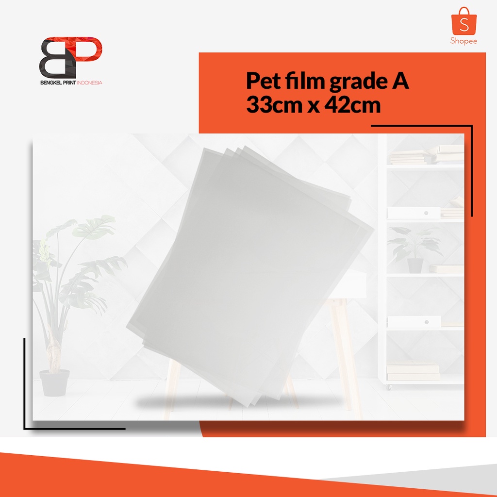 PET FILM DTF GRADE A 33CM x 42CM | 1 LEMBAR